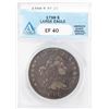 Image 1 : 1798 Large Eagle $1 Draped Bust Silver Dollar Coin ANACS XF40