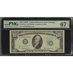 1950A $10 Chicago Federal Reserve Note PMG 67EPQ