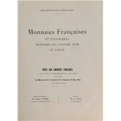 Ciani, M. L. Collection M. Chatillon: Monnaies Francaises et etrangeres, monnaies de l'Annam, Siam e