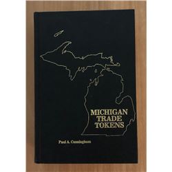 Cunningham, Paul A. Michigan Trade Tokens
