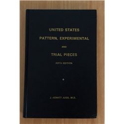 Judd M.D., J. Hewitt. United States Pattern, Experimental and Trial Pieces