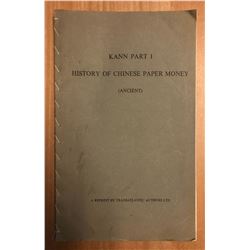 Kann, Eduard. Chinese Paper Money; Parts I, II, III