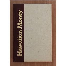 Medcalf, Donald & Russell, Ronald. Hawaiian Money Standard Catalog