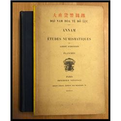 Schroeder, Albert. Annam Etudes Numismatiques