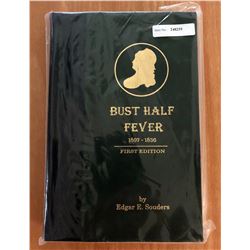Souders, Edgar E. Bust Half Fever, 1807-1836