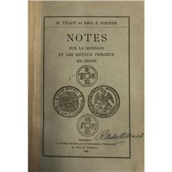 Tillot, M. & Fischer, Emil S. Notes sur la monnaie et les metaux precieux en Chine