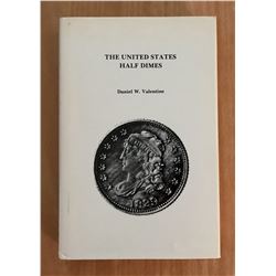 Valentine, Daniel Webster. The United States Half Dimes