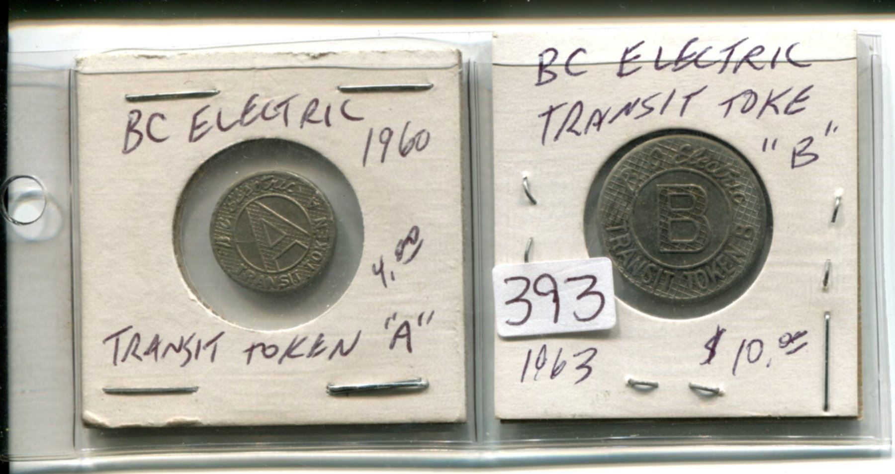 2-BC Electric transit tokens 1-“A” token, 1-“B” token,2-Tokens
