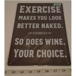 Tin Sign - Exercise vs Wine