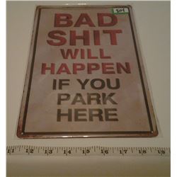 Tin Sign - Don’t park here