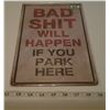 Image 1 : Tin Sign - Don’t park here