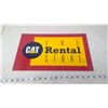 Image 1 : CAT RENTAL SIGN (REPRO)