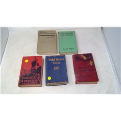 5- EARLY ZANE GREY BOOKS