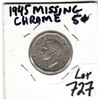 Image 2 : 1945 MISSING CHROME 6 CENT ERROR