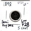 Image 1 : 1898 SEMI-KEY DATE 5 CENT