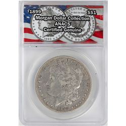 1899 $1 Morgan Silver Dollar Coin ANACS Certified Genuine