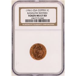 1961 CSA Copper One Cent NGC Token MS67RD