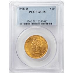 1906-D $10 Liberty Head Eagle Gold Coin PCGS AU58