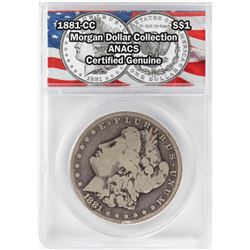1881-CC $1 Morgan Silver Dollar Coin ANACS Certified Genuine