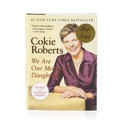 Signed Copy of We Are Our Mothers' Daughters by Cokie Robers