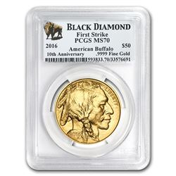 2016 1 oz Gold Buffalo MS-70 PCGS (FS, Black Diamond)