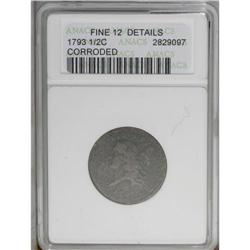 1793 1/2 C --Corroded--ANACS. Fine 12 D