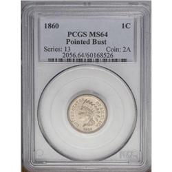 1860 1C Pointed Bust MS64 PCGS. The Poi