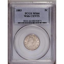 1883 5C With CENTS MS66 PCGS. An amazin