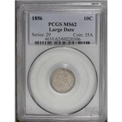 1856 10C Large Date MS62 PCGS. Dusky li