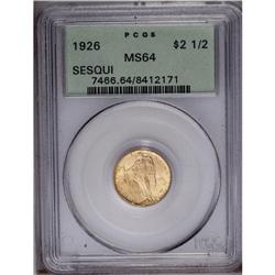 1926 $2 1/2 Sesquicentennial MS64 PCGS.
