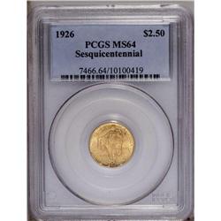 1926 $2 1/2 Sesquicentennial MS64 PCGS.