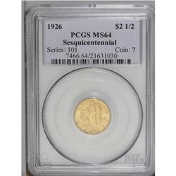 1926 $2 1/2 Sesquicentennial MS64 PCGS.