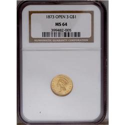 1873 G$1 Open 3 MS64 NGC. With an unusu