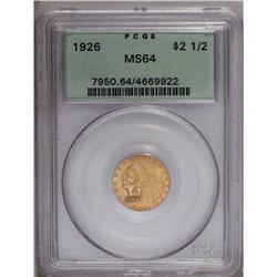 1926 $2 1/2 MS64 PCGS. Well struck for 