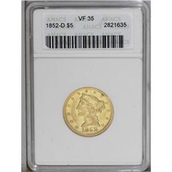 1852-D $5 VF35 ANACS. Variety 27-U. One
