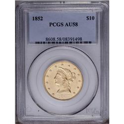 1852 $10 AU58 PCGS. This bright and nic