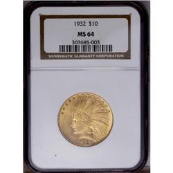 1932 $10 MS64 NGC. A very pleasing near