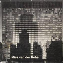 Ludwig Mies van Der Rohe Monographs - 1