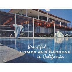 Beautiful Homes and Gardens In California 