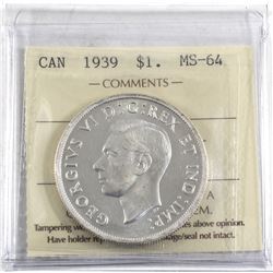 1939 Canada Silver $1 ICCS Certified MS-64.
