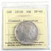 Image 1 : 1872H Canada 50-cent ICCS Certified EF-40 (Cleaned, Corrosion).