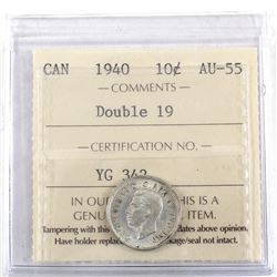 1940 Canada 10-cent Double 19 ICCS Certified AU-55.