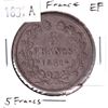 Image 1 : 1831A France 5 Francs Extra Fine.