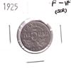 Image 1 : 5-cent 1925 F-VF (lightly scratched on obverse) *Key Date*
