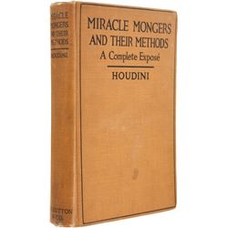 Miracle Mongers and Their Methods 1st edition.
