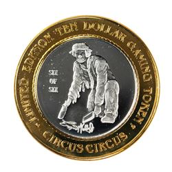.999 Fine Silver Circus Circus Casino Reno, NV $10 Limited Edition Gaming Token