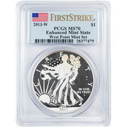 2013-W $1 Enhanced Mint State American Silver Eagle Coin PCGS MS70 First Strike