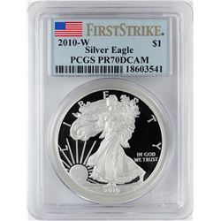 2010-W $1 Proof American Silver Eagle Coin PCGS PR70DCAM First Strike