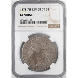 1878 7TF Reverse of 79' $1 Morgan Silver Dollar Coin NGC Genuine