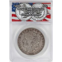 1899 $1 Morgan Silver Dollar Coin ANACS Certified Genuine